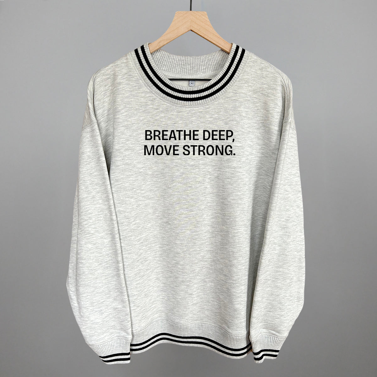 Breathe Deep, Move Strong Ivy + Cloth