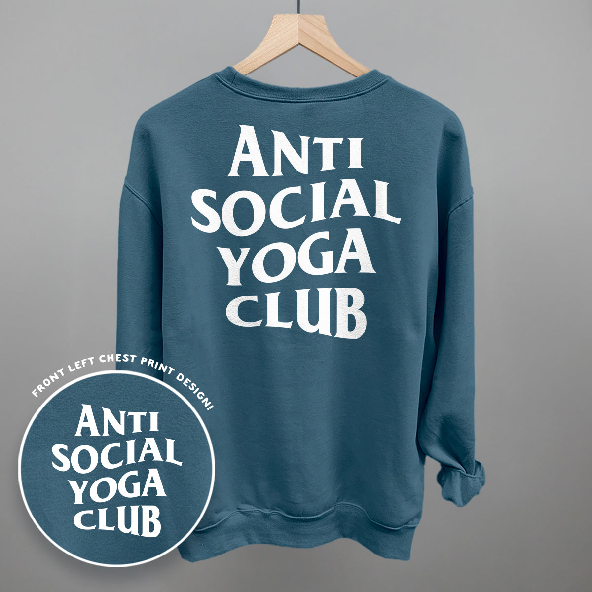 Anti Social Yoga Club (White) (Back Print) Ivy + Cloth