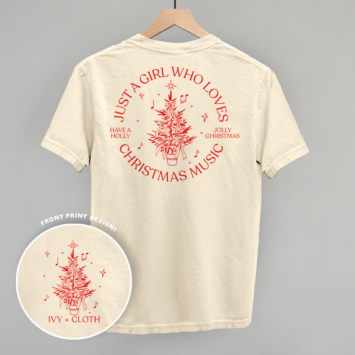 Just A Girl Who Loves Christmas Music (Back Print) Ivy + Cloth