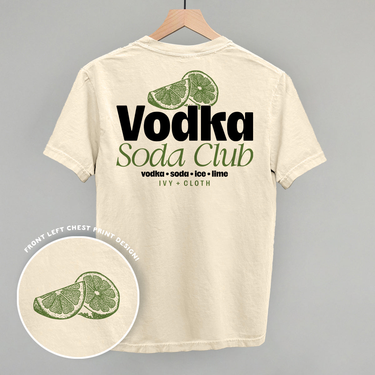 Vodka Soda Club (Back Print) Ivy + Cloth