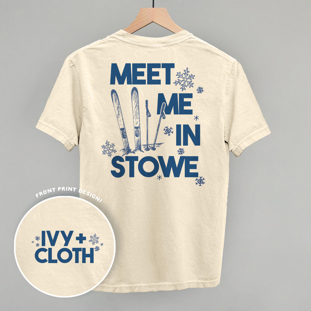 Meet Me In Stowe (Back Print) Ivy + Cloth