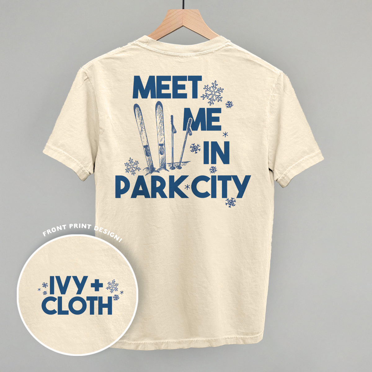 Meet Me In Park City (Back Print) Ivy + Cloth