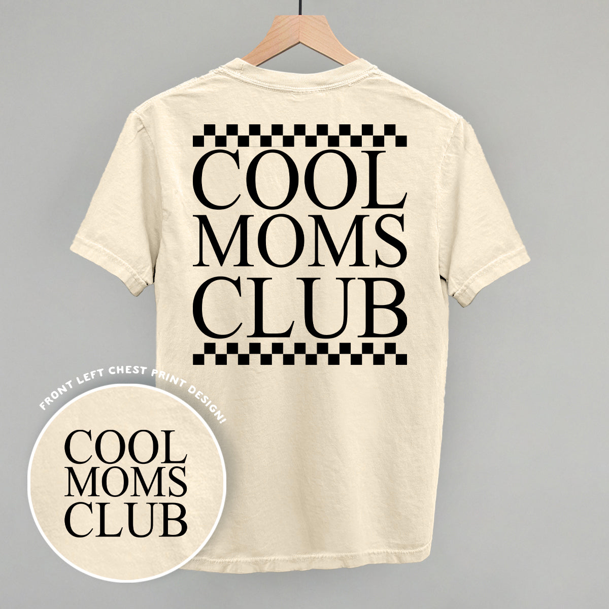 Cool Moms Club Checkered (Back Print) Ivy + Cloth