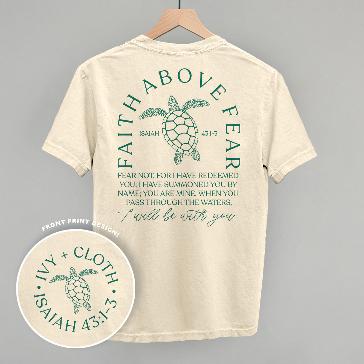 Faith Above Fear Turtle (Back Print) Ivy + Cloth