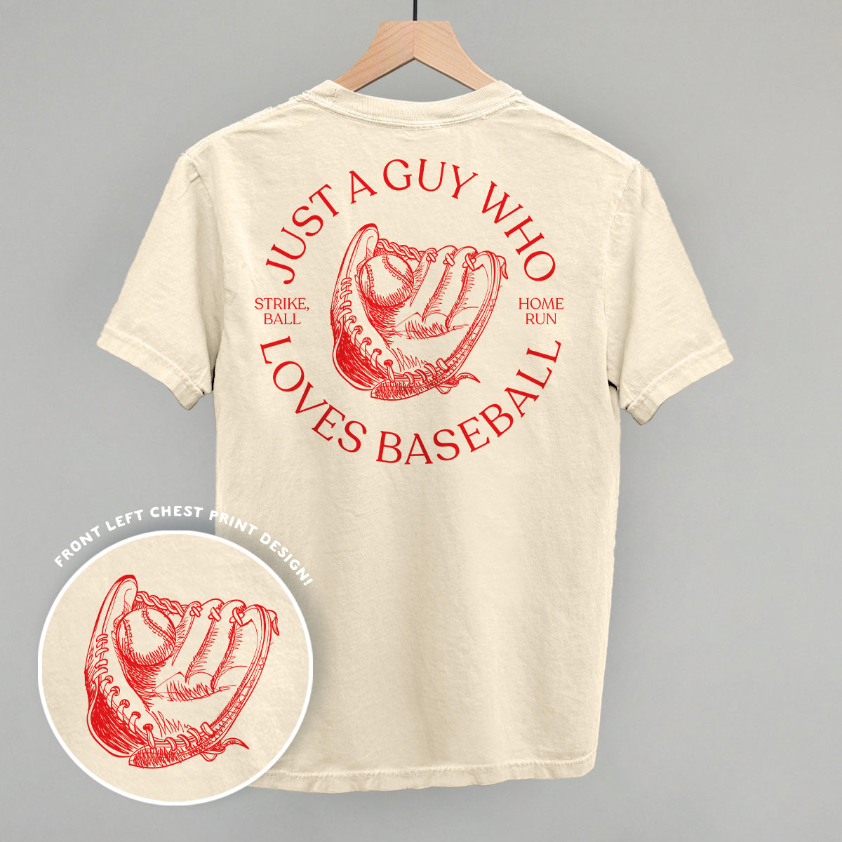 Just A Guy Who Loves Baseball (Back Print) Ivy + Cloth