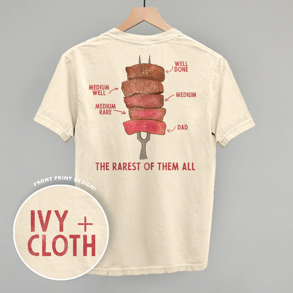 The Rarest Of Them All (Back Print) Ivy + Cloth