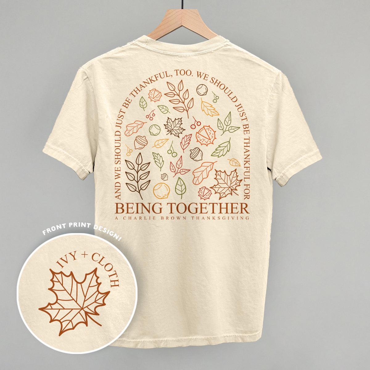 Thankful For Being Together (Back Print) Ivy + Cloth