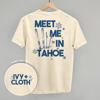 Meet Me In Tahoe (Back Print) Ivy + Cloth