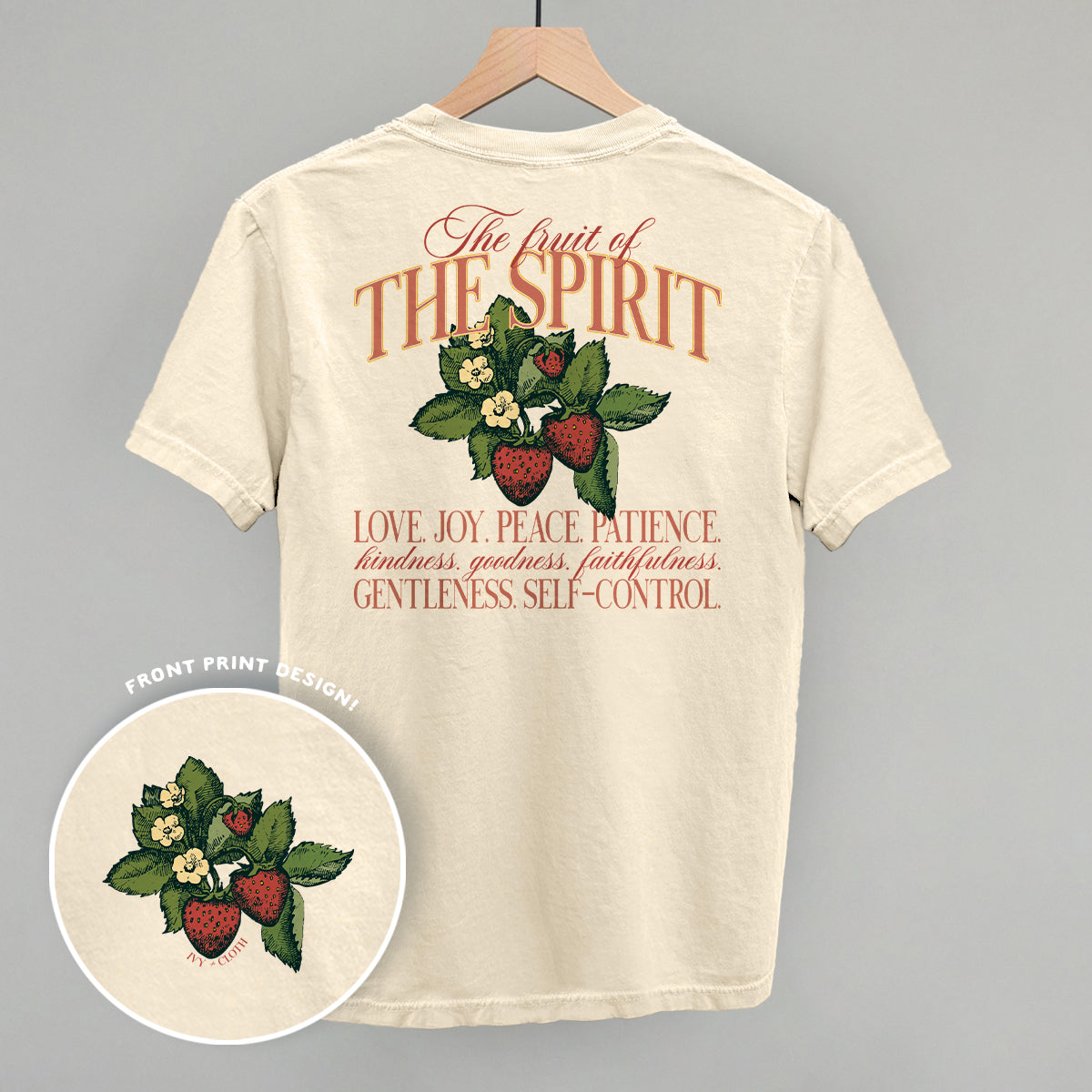 The Fruit Of The Spirit (Back Print) Ivy + Cloth