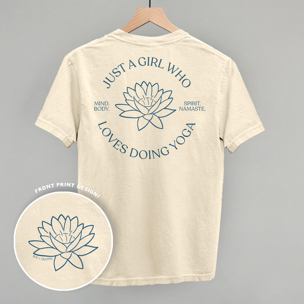 Just A Girl Who Loves Doing Yoga (Back Print) Ivy + Cloth