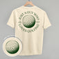 Just A Guy Who Loves Golfing (Back Print) Ivy + Cloth