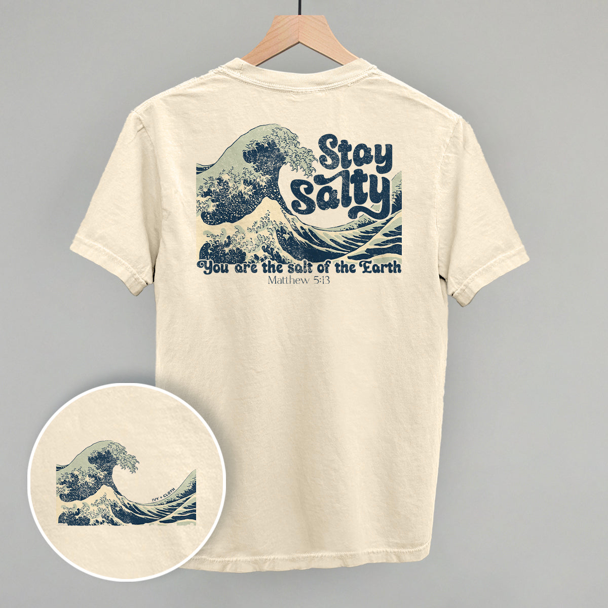 Stay Salty Matthew 5:13 (Back Print) Ivy + Cloth