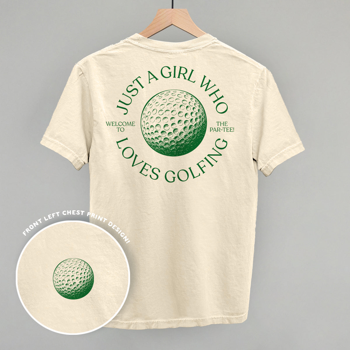 Just A Girl Who Loves Golfing (Back Print) Ivy + Cloth