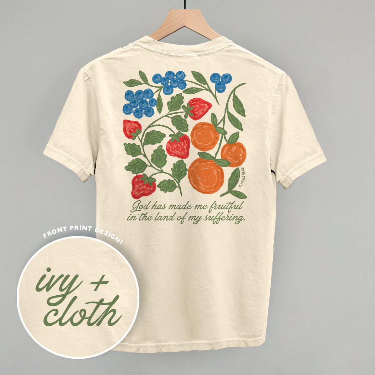 God Has Made Me Fruitful (Back Print) Ivy + Cloth