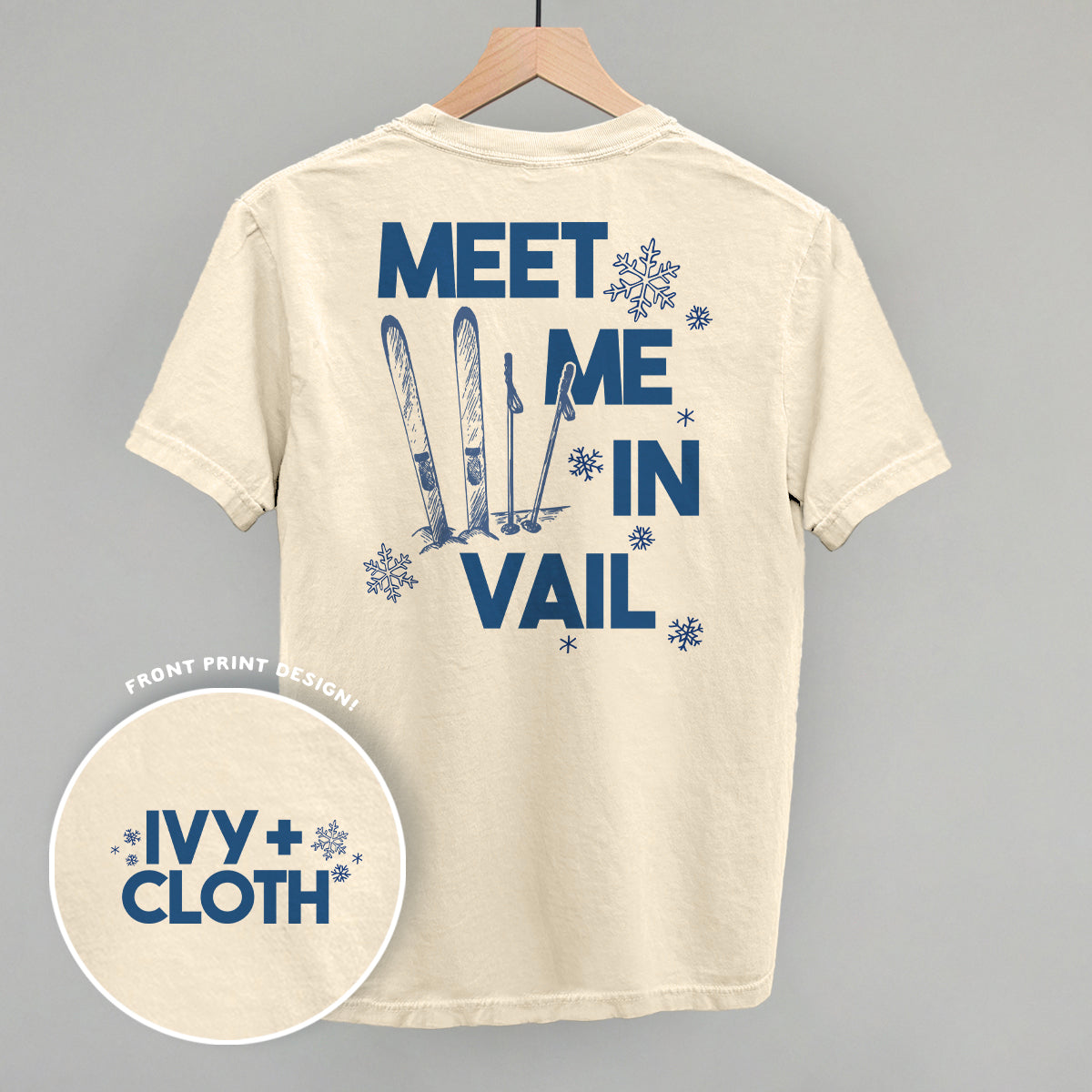 Meet Me In Vail (Back Print) Ivy + Cloth