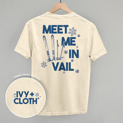 Meet Me In Vail (Back Print) Ivy + Cloth