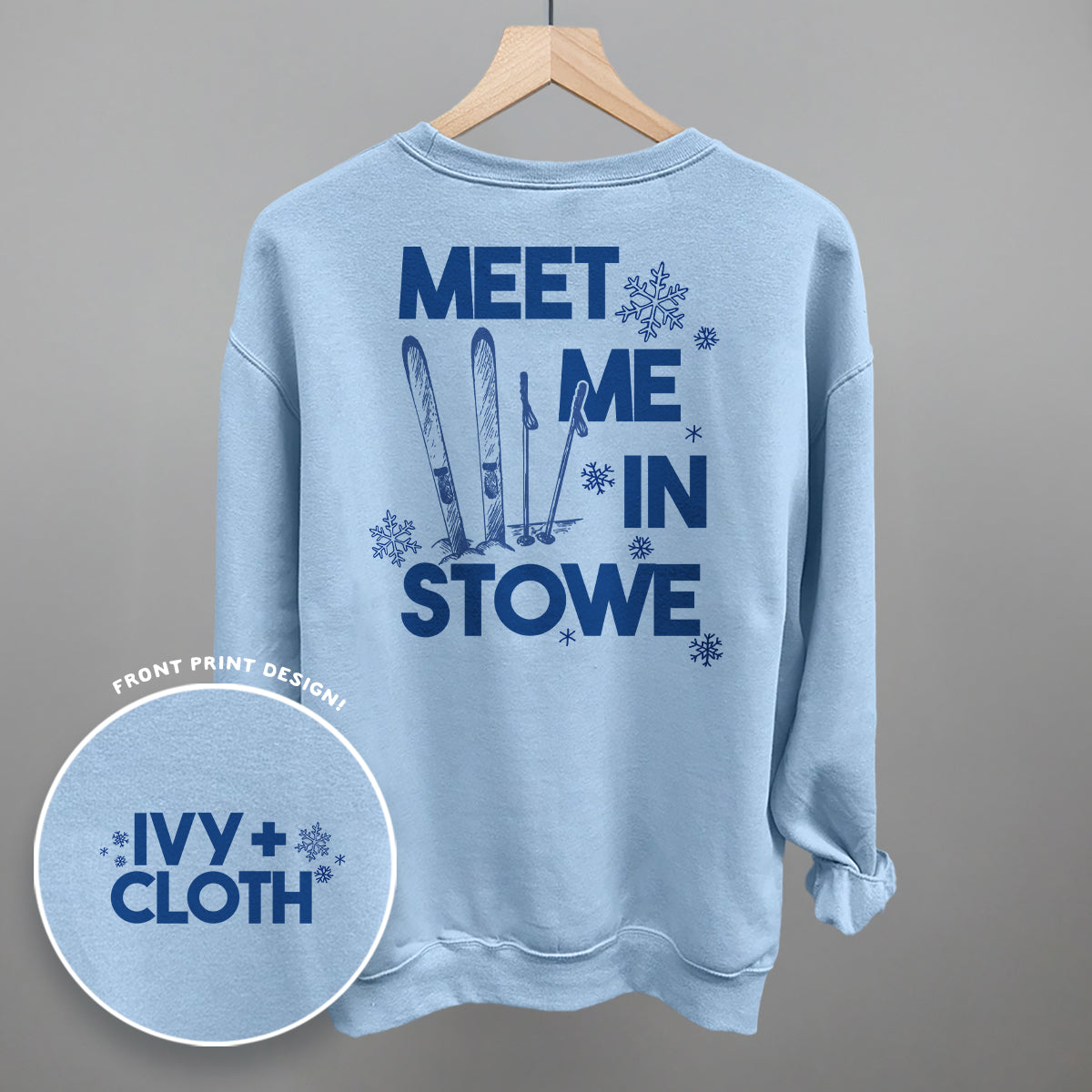 Meet Me In Stowe (Back Print) Ivy + Cloth