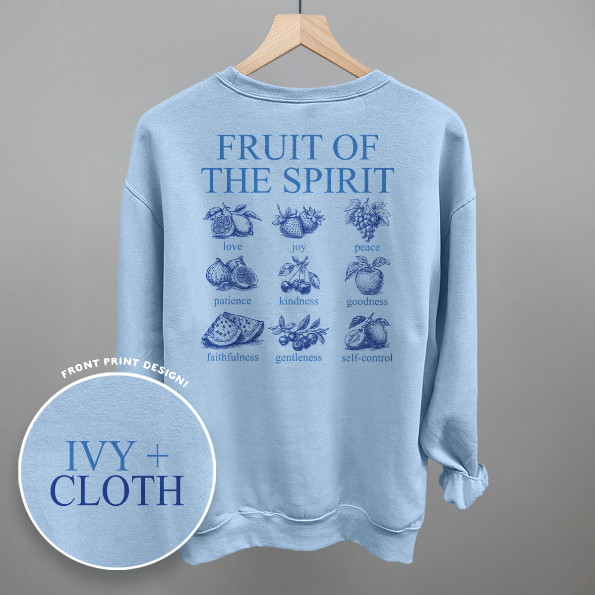 Fruit Of The Spirit (Blue) (Back Print) Ivy + Cloth