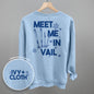 Meet Me In Vail (Back Print) Ivy + Cloth