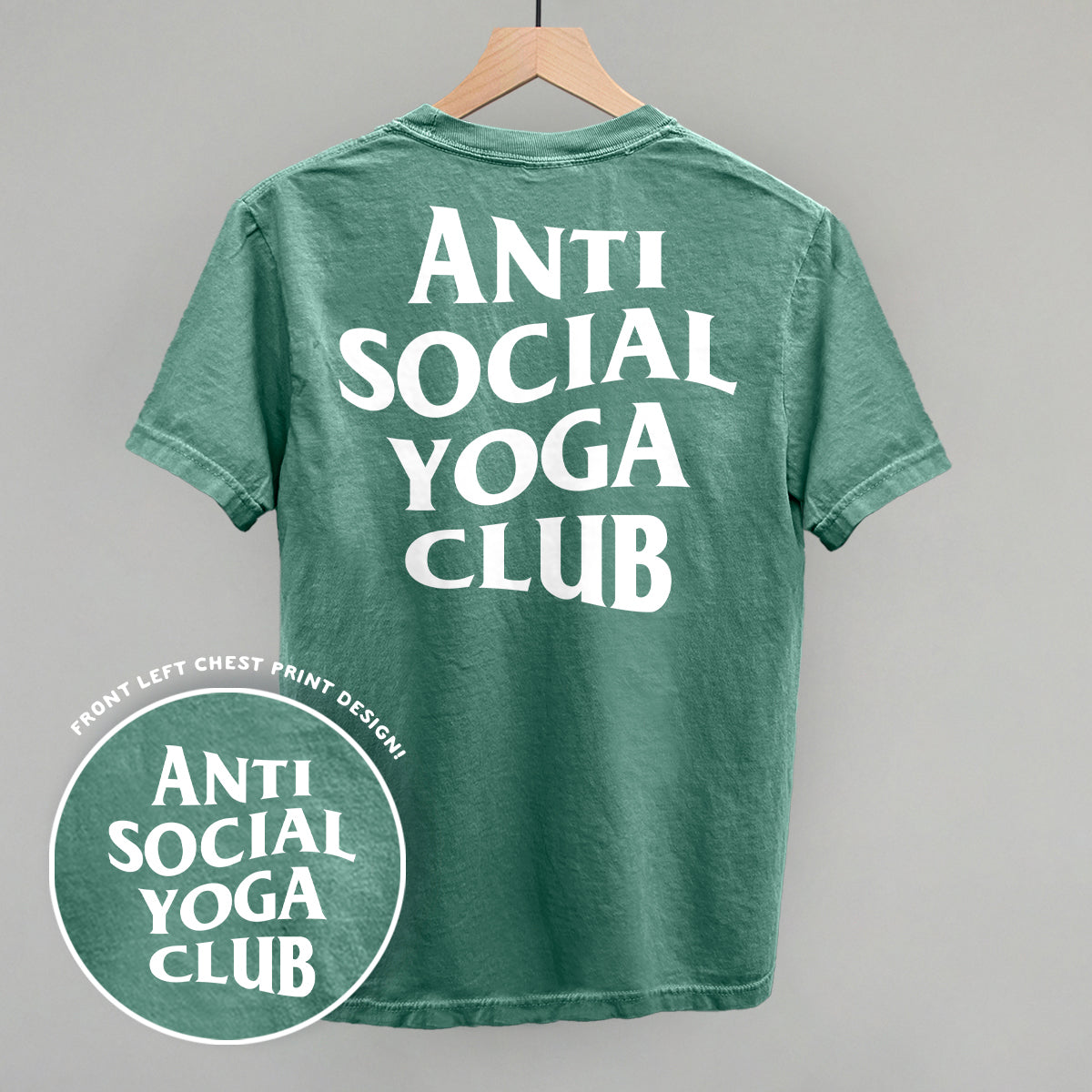 Anti Social Yoga Club (White) (Back Print) Ivy + Cloth