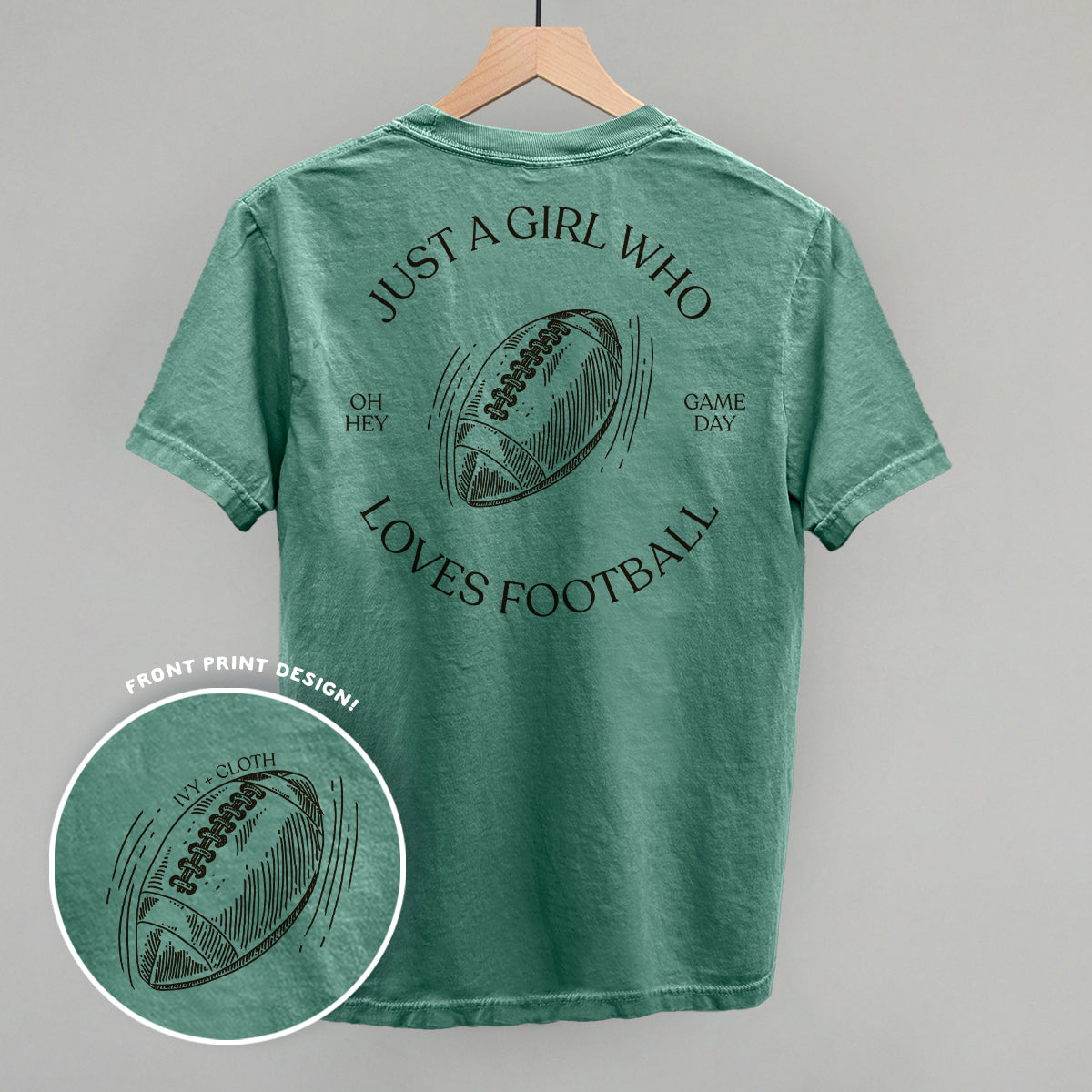 Just A Girl Who Loves Football (Back Print) Ivy + Cloth