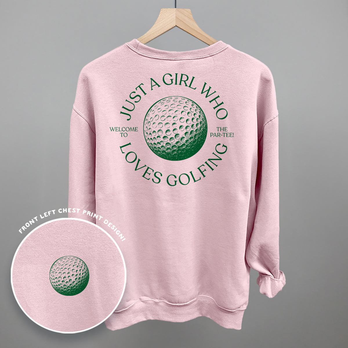 Just A Girl Who Loves Golfing (Back Print) Ivy + Cloth