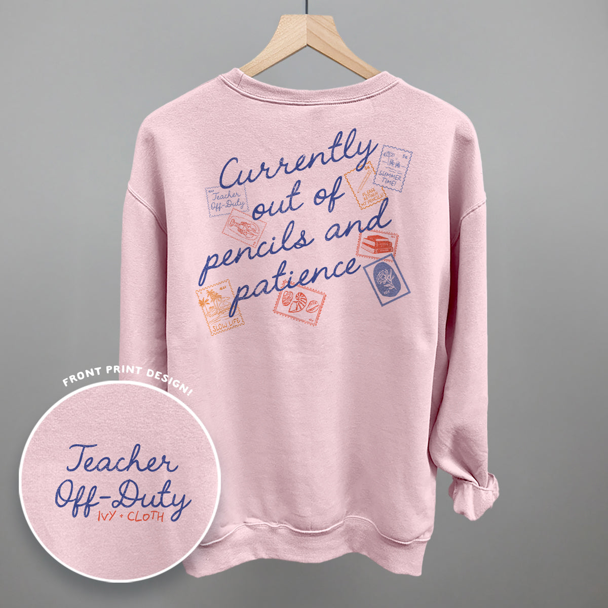 Teacher Off Duty Stamps (Back Print) Ivy + Cloth