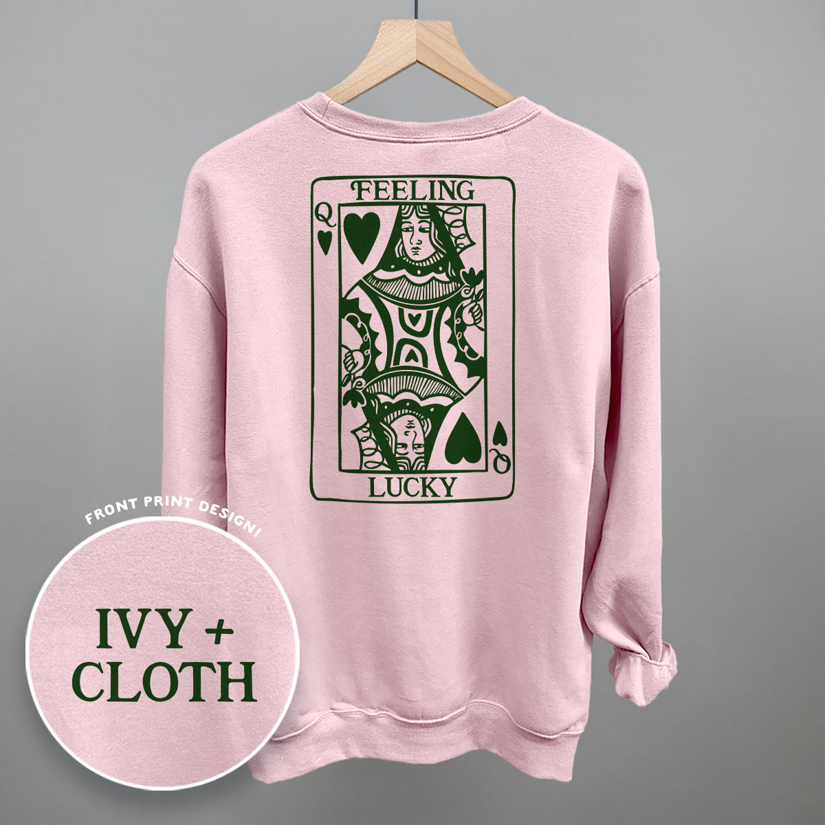 Feeling Lucky Queen Of Hearts (Back Print) Ivy + Cloth