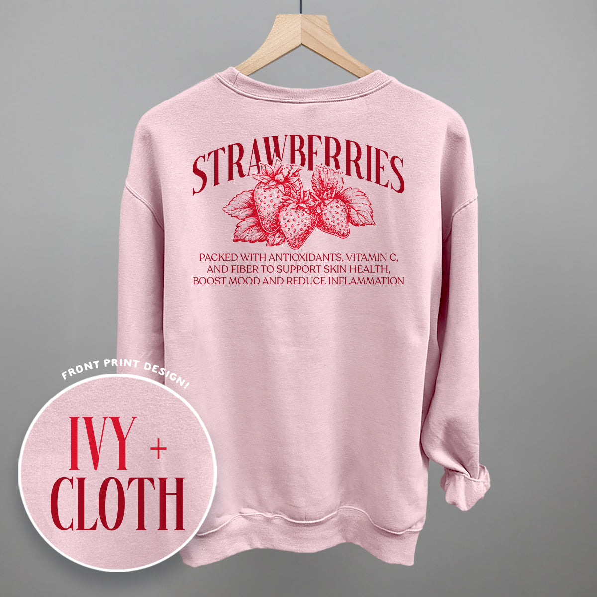 Strawberry Wellness (Back Print) Ivy + Cloth