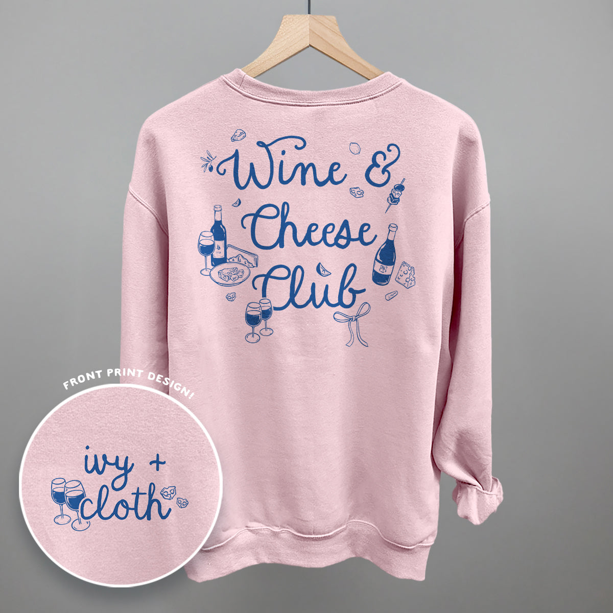 Wine & Cheese Club (Back Print) Ivy + Cloth