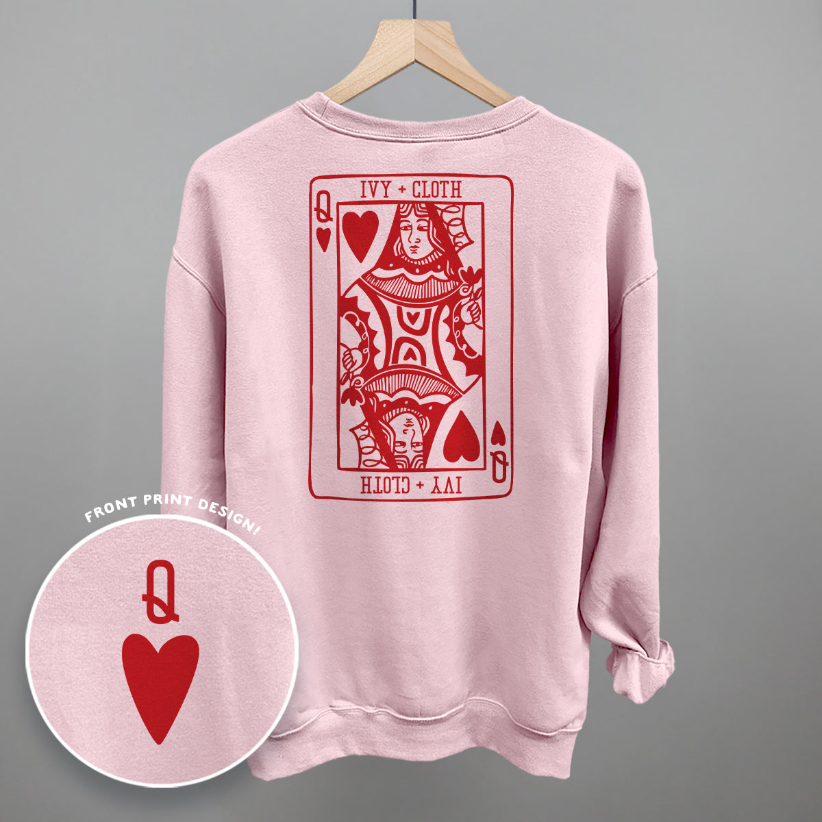 Queen Of Hearts (Back Print) Ivy + Cloth