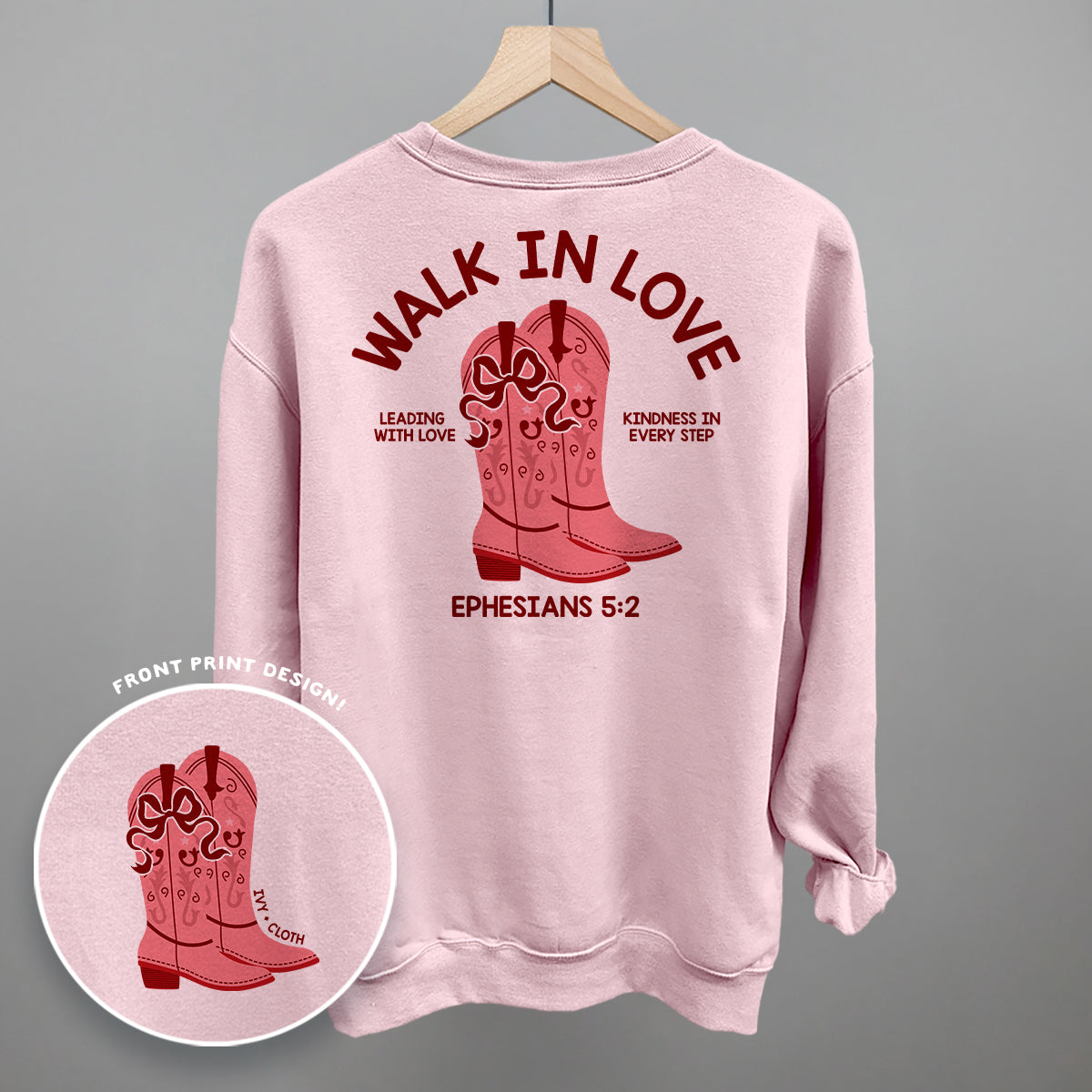 Walk In Love Ephesians 5:2 (Back Print) Ivy + Cloth
