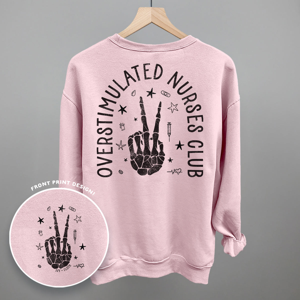 Overstimulated Nurses Club (Back Print) Ivy + Cloth