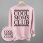Cool Moms Club Checkered (Back Print) Ivy + Cloth