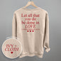 Let All That You Do Be Done In Love (Red) (Back Print) Ivy + Cloth