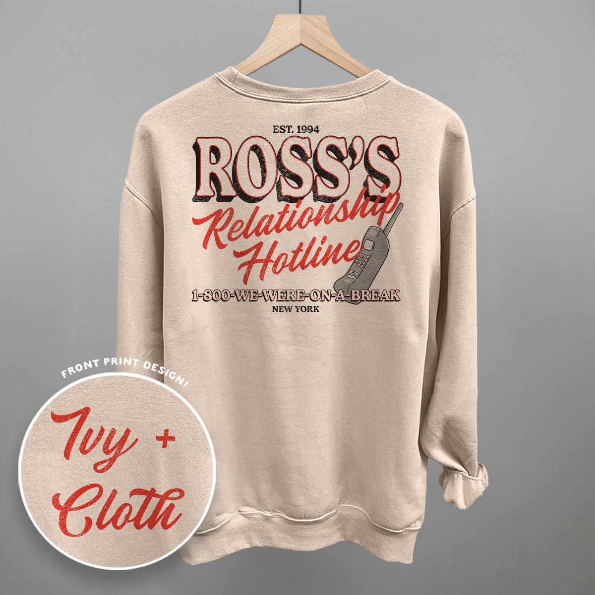 Ross's Relationship Hotline (Back Print) Ivy + Cloth