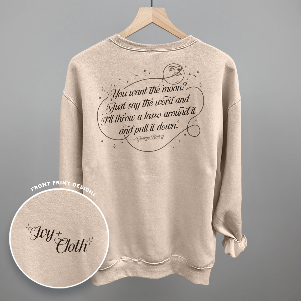 Lasso The Moon (Back Print) Ivy + Cloth