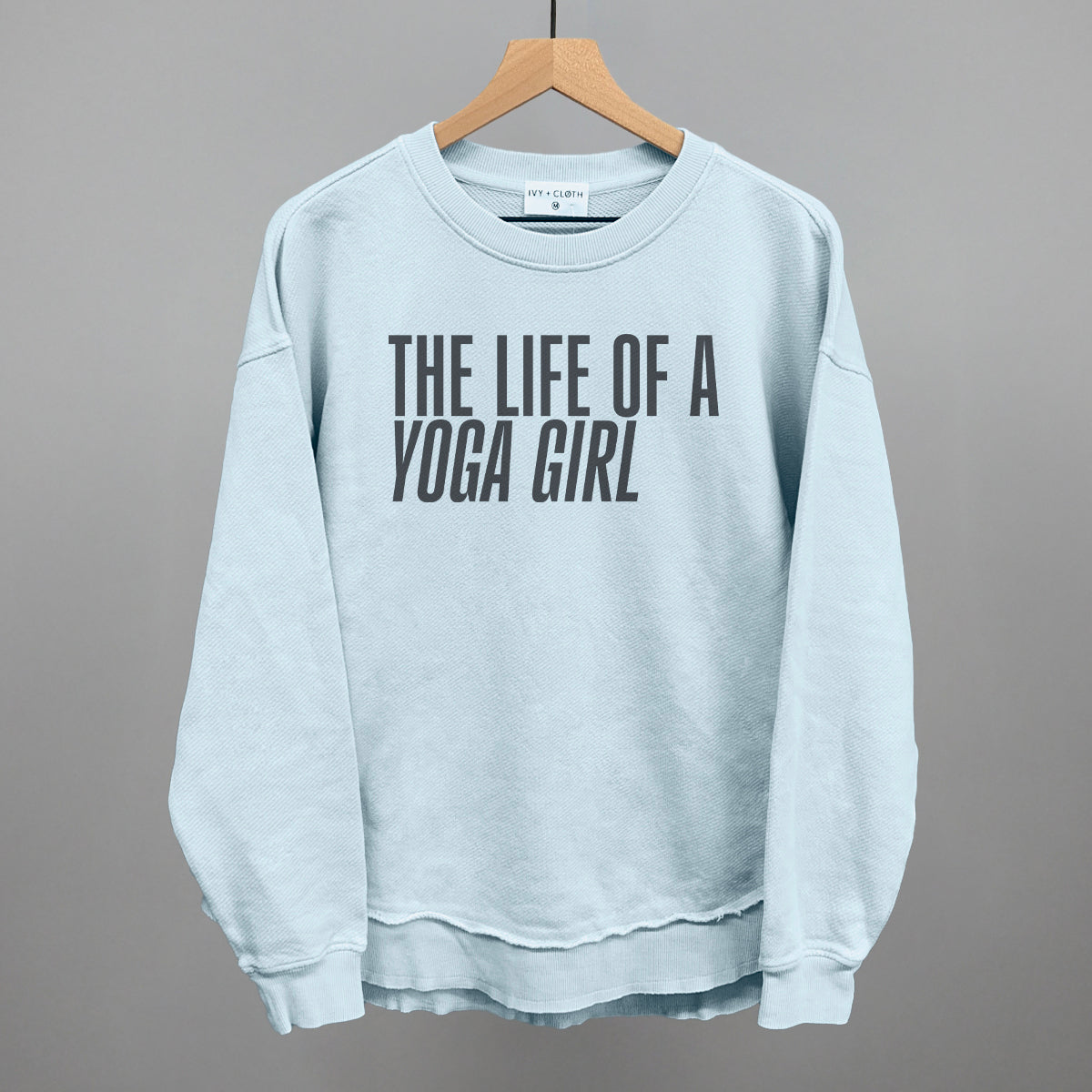 The Life Of A Yoga Girl Ivy + Cloth