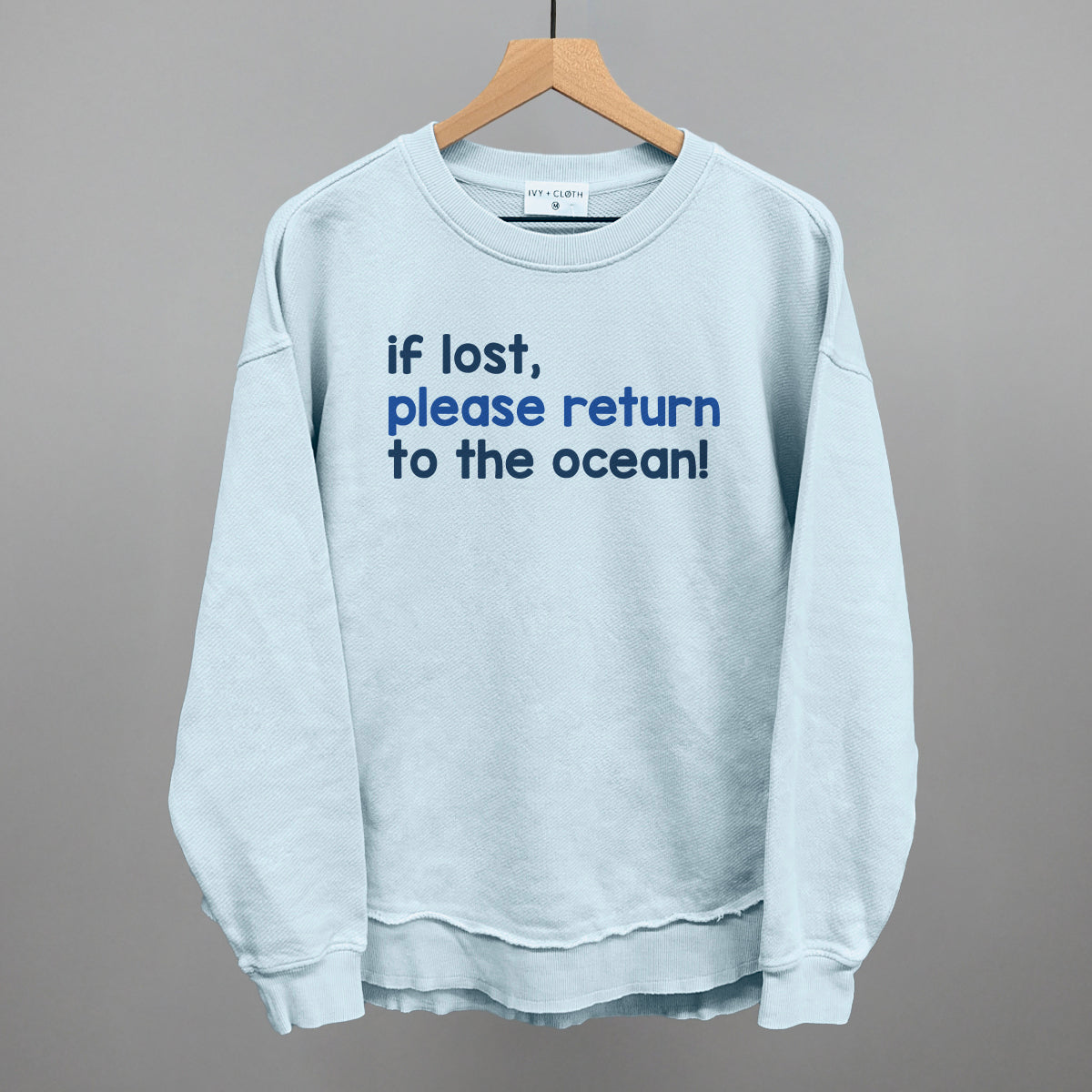 If Lost, Please Return To The Ocean (Text Only) Ivy + Cloth