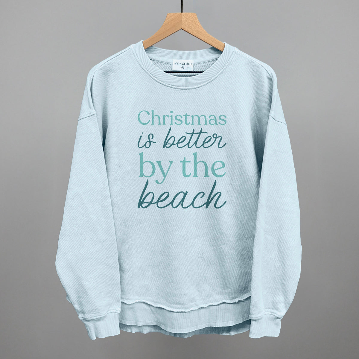 Christmas Is Better By The Beach Ivy + Cloth