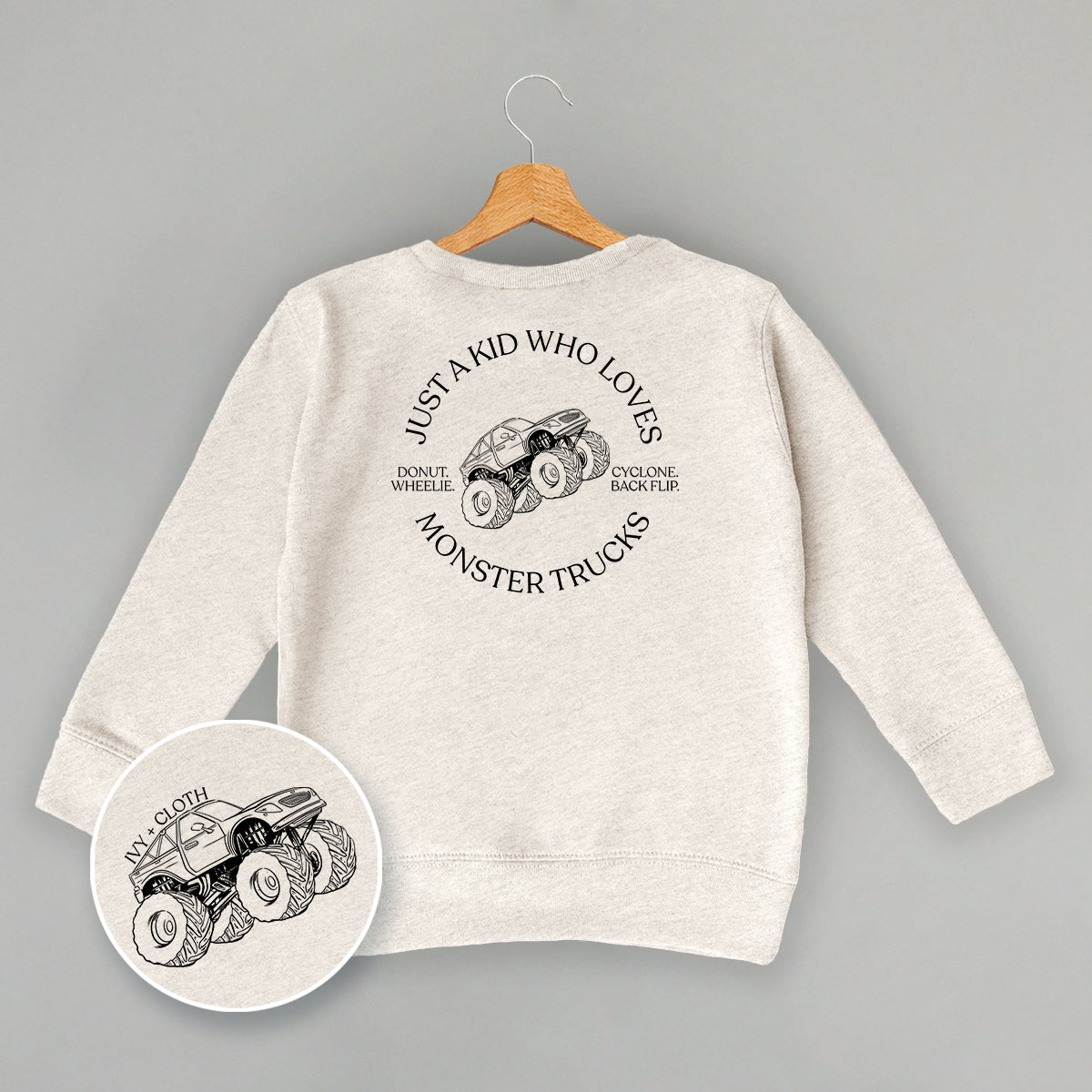 Just A Kid Who Loves Monster Trucks (Kids Back Print) Ivy + Cloth