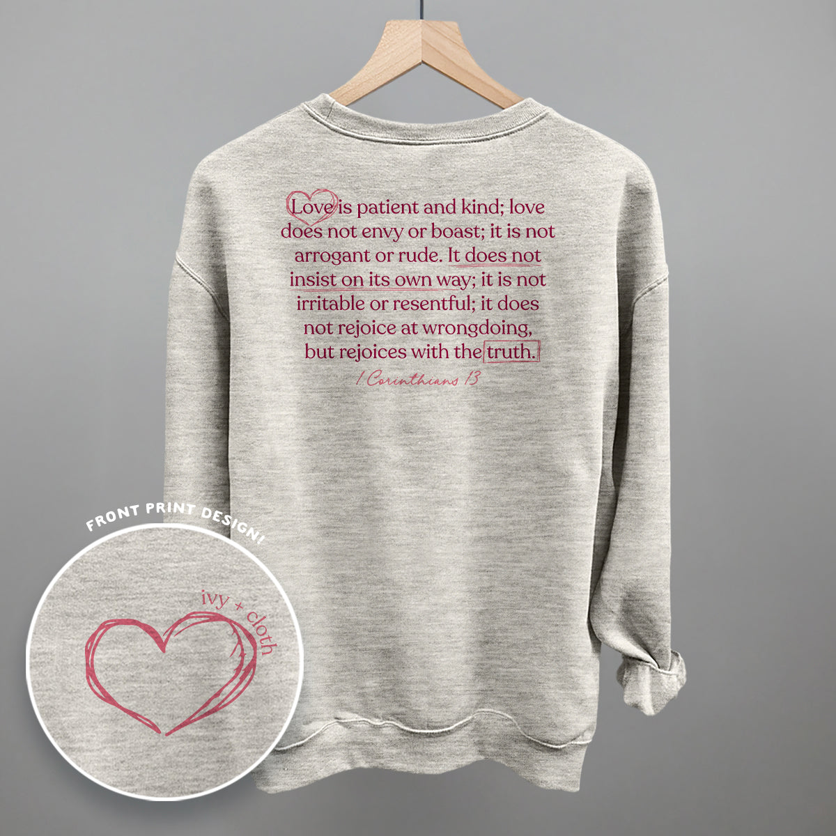 Love Is Patient And Kind (Back Print) Ivy + Cloth