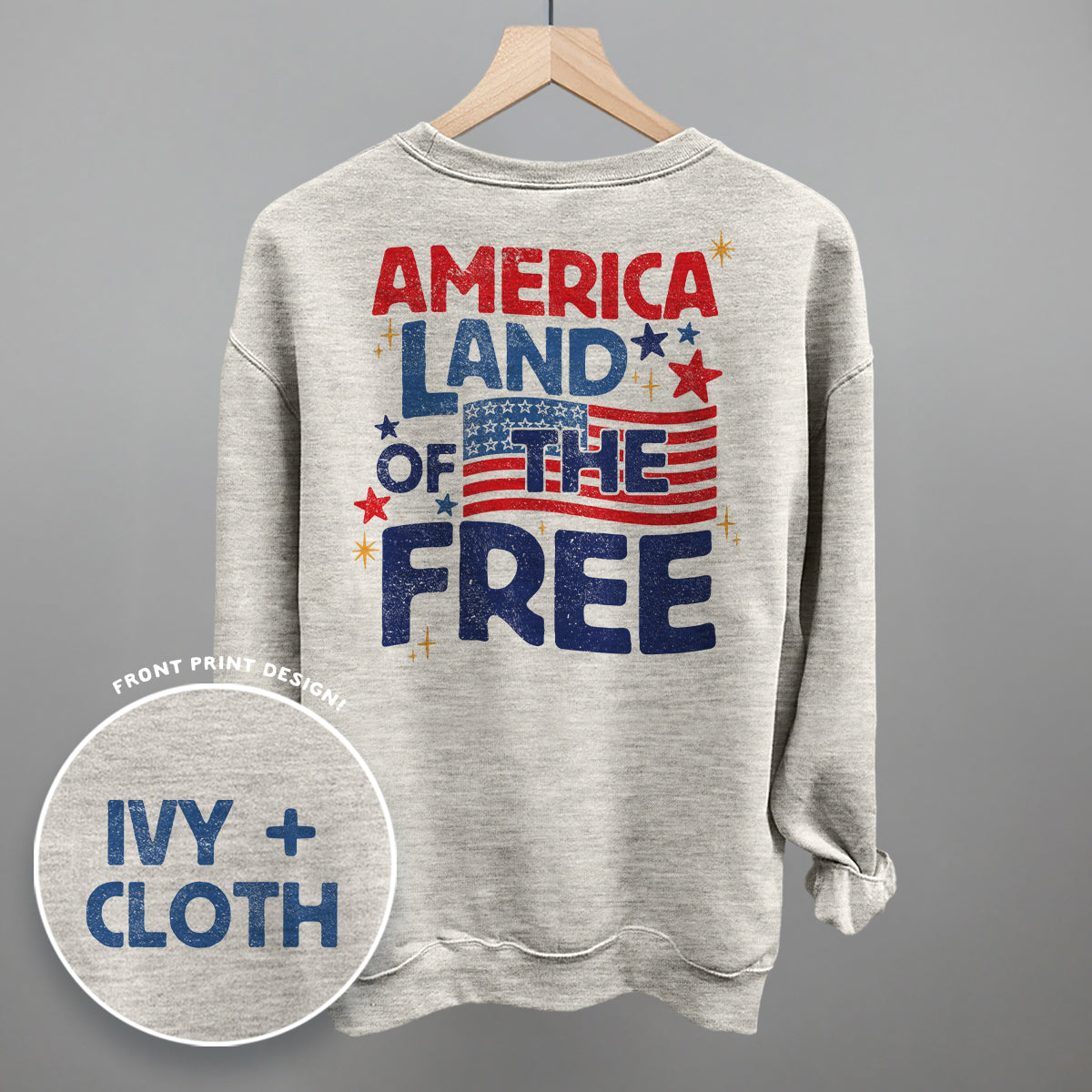 America Land Of The Free Distressed (Back Print) Ivy + Cloth