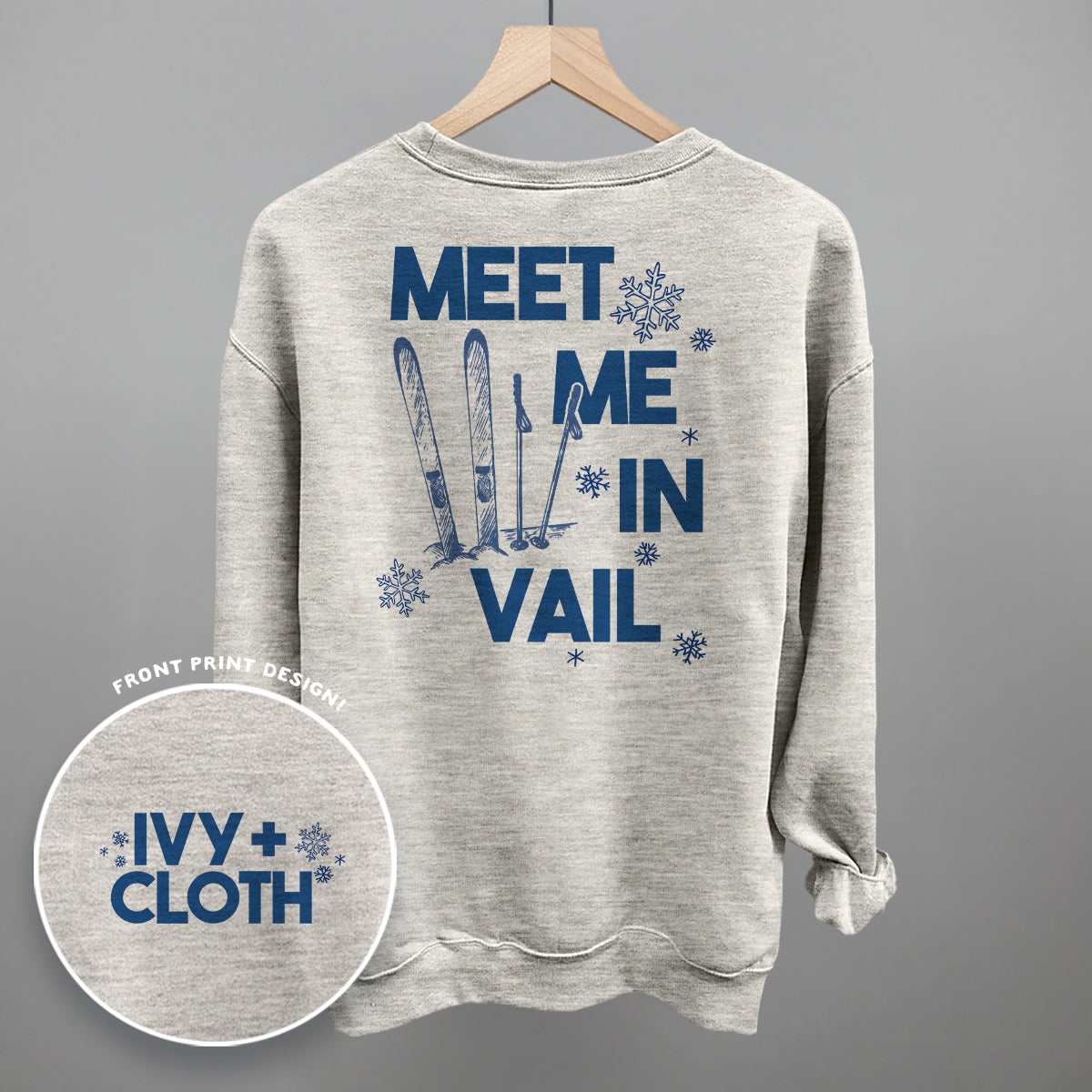 Meet Me In Vail (Back Print) Ivy + Cloth