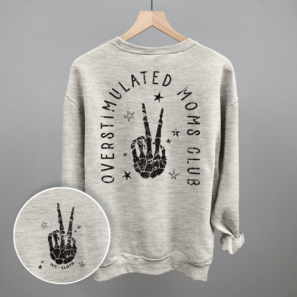 Overstimulated Moms Club Skeleton (Back Print) Ivy + Cloth