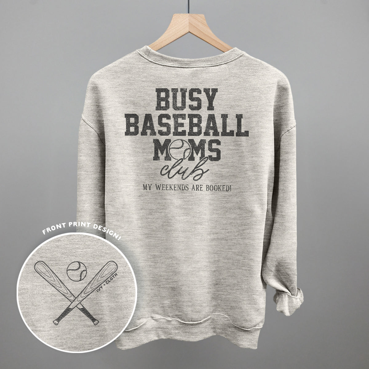 Busy Baseball Moms Club (Back Print) Ivy + Cloth