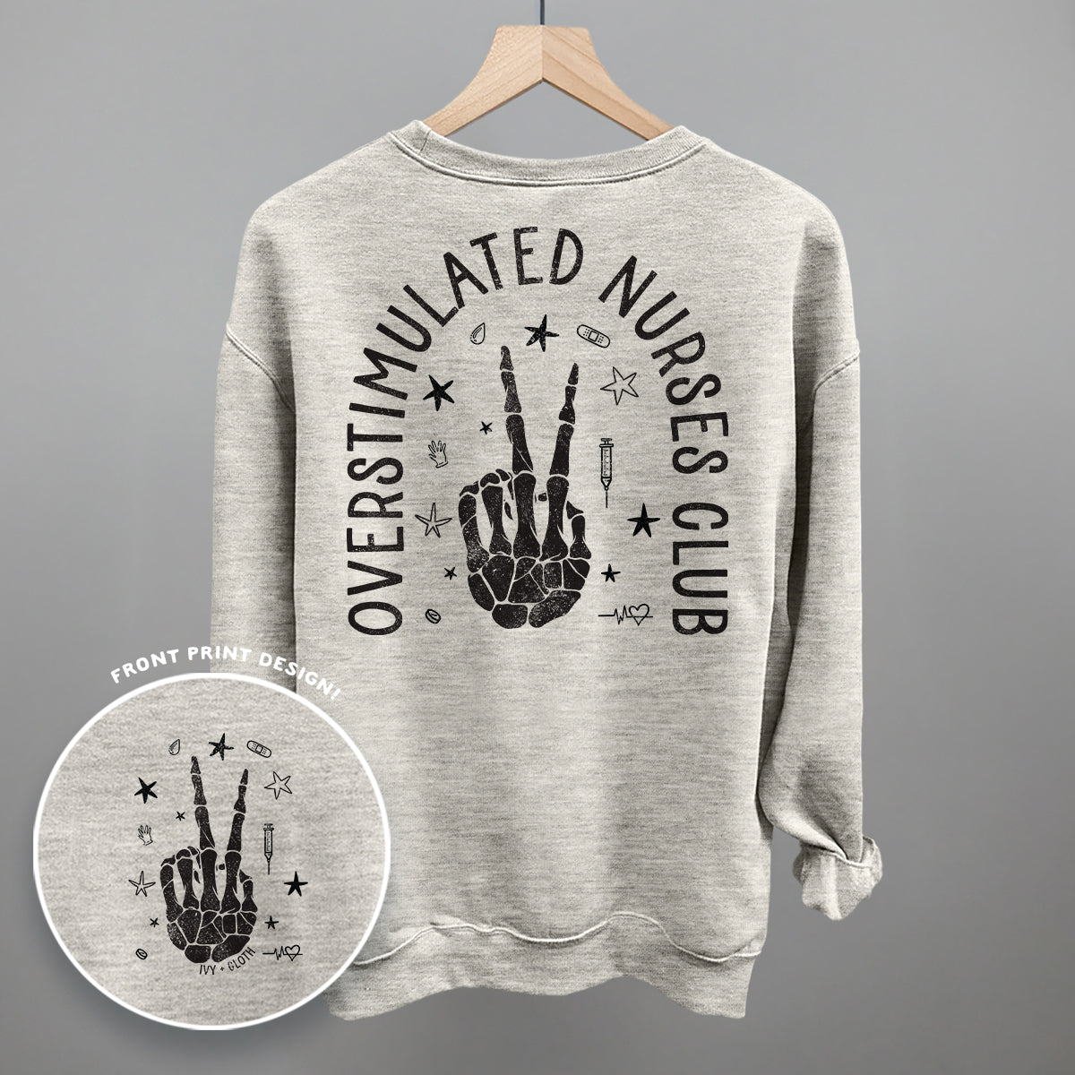 Overstimulated Nurses Club (Back Print) Ivy + Cloth