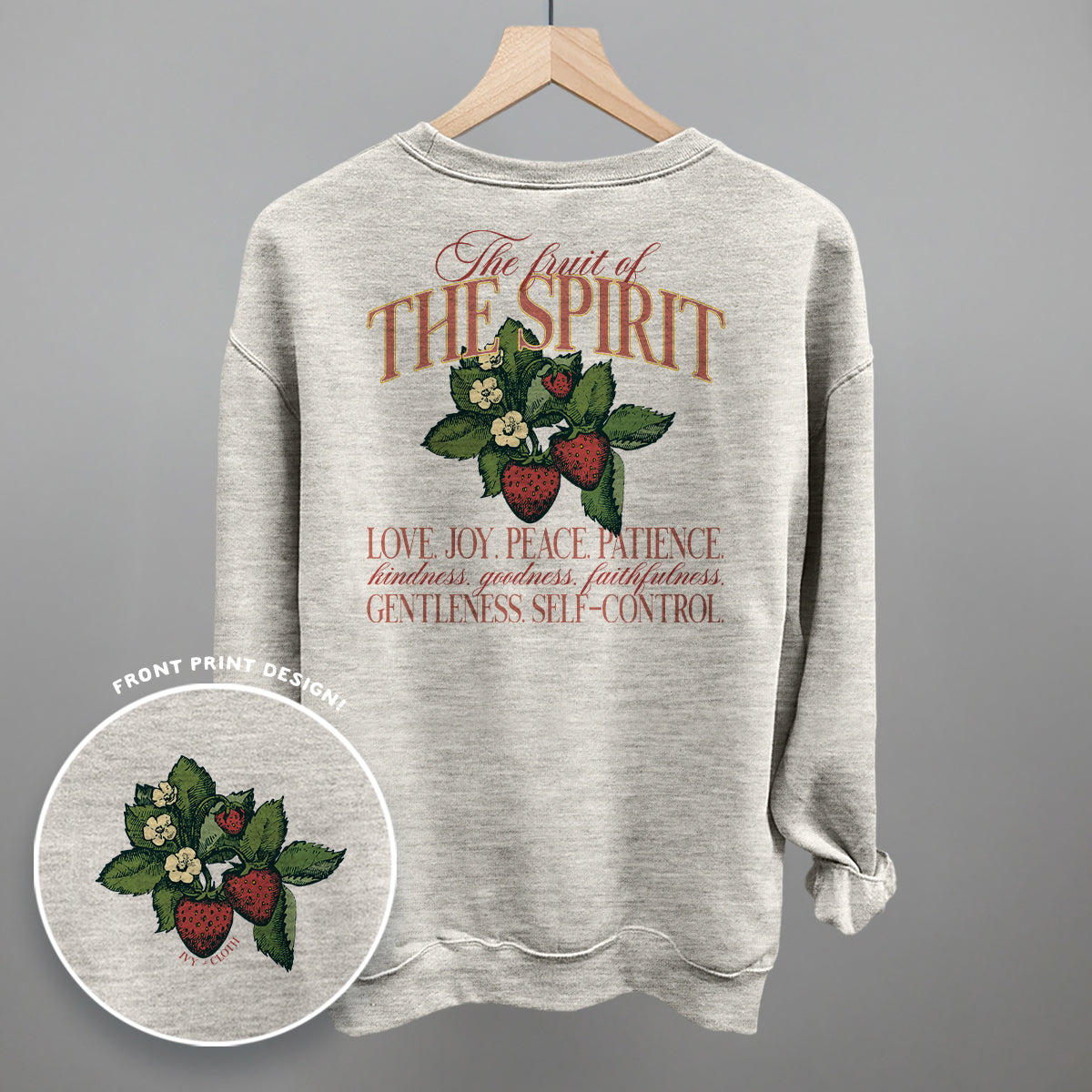 The Fruit Of The Spirit (Back Print) Ivy + Cloth
