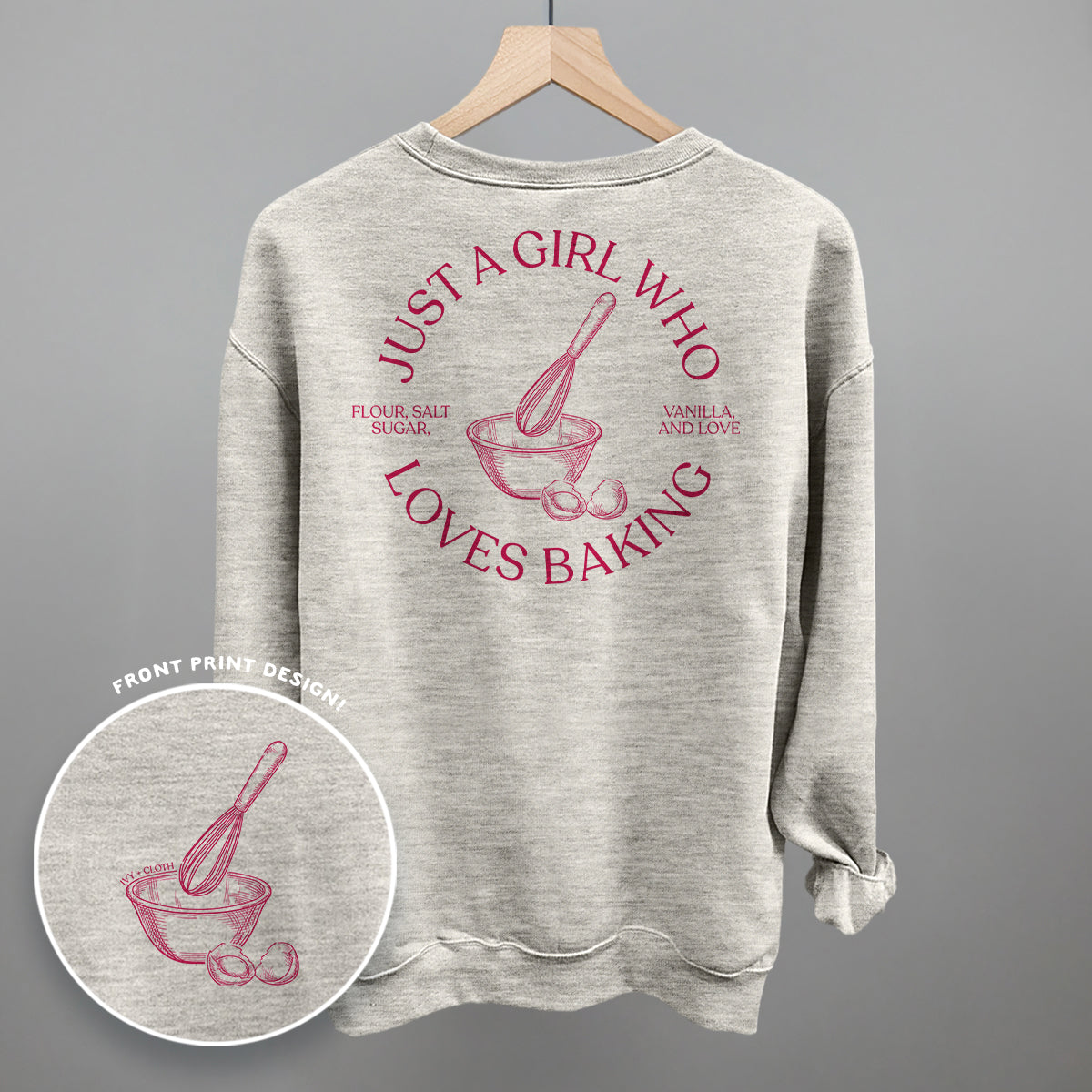 Just A Girl Who Loves Baking (Back Print) Ivy + Cloth