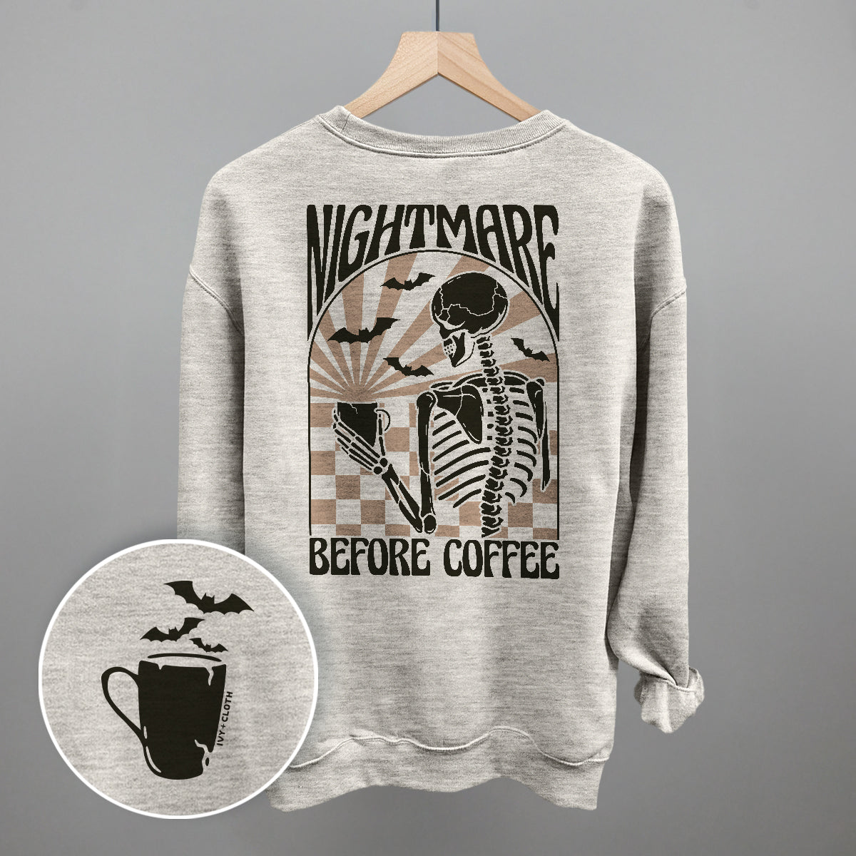Nightmare Before Coffee (Back Print) Ivy + Cloth